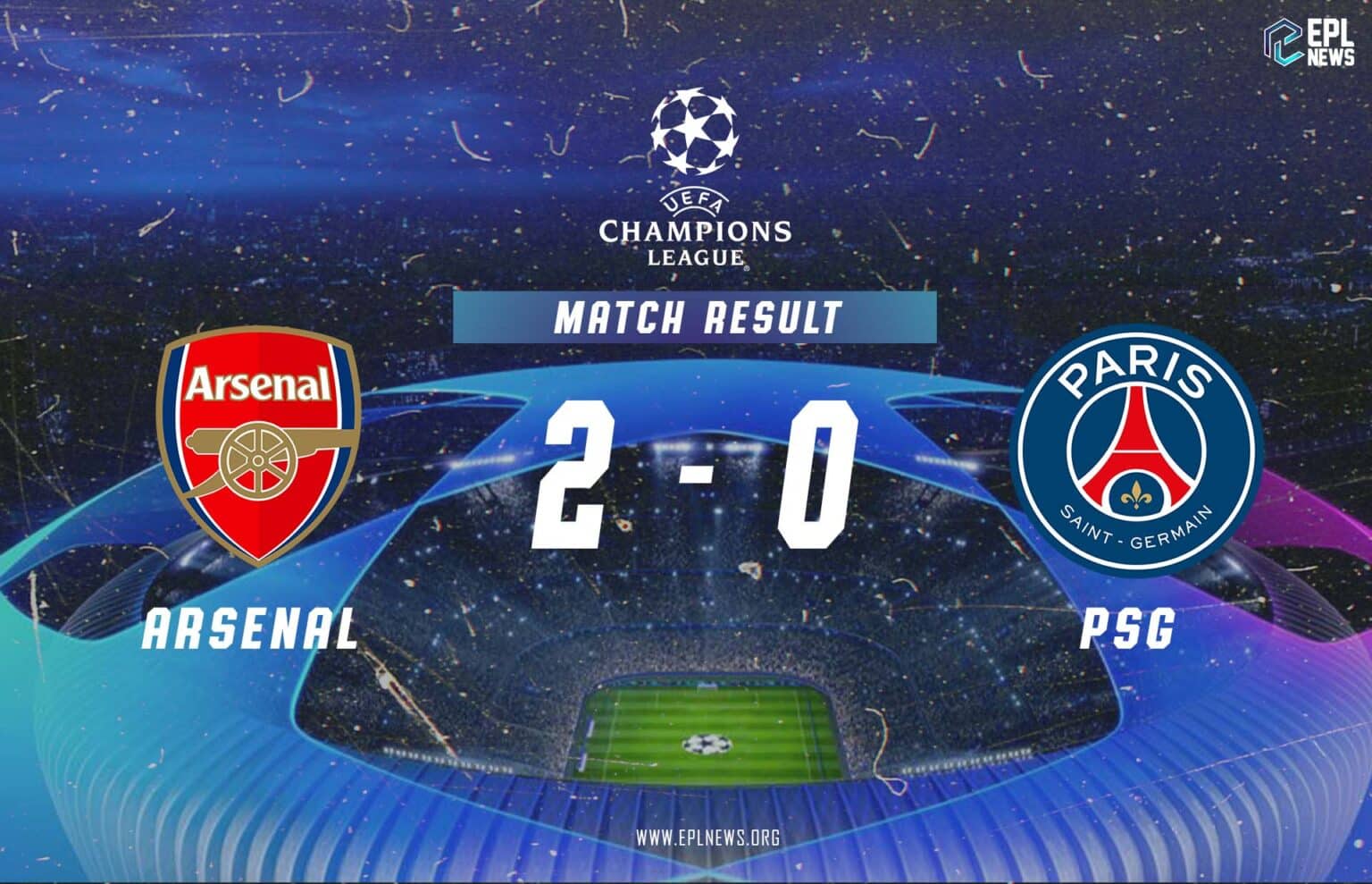 Arsenal - PSG 2-0 Raporu