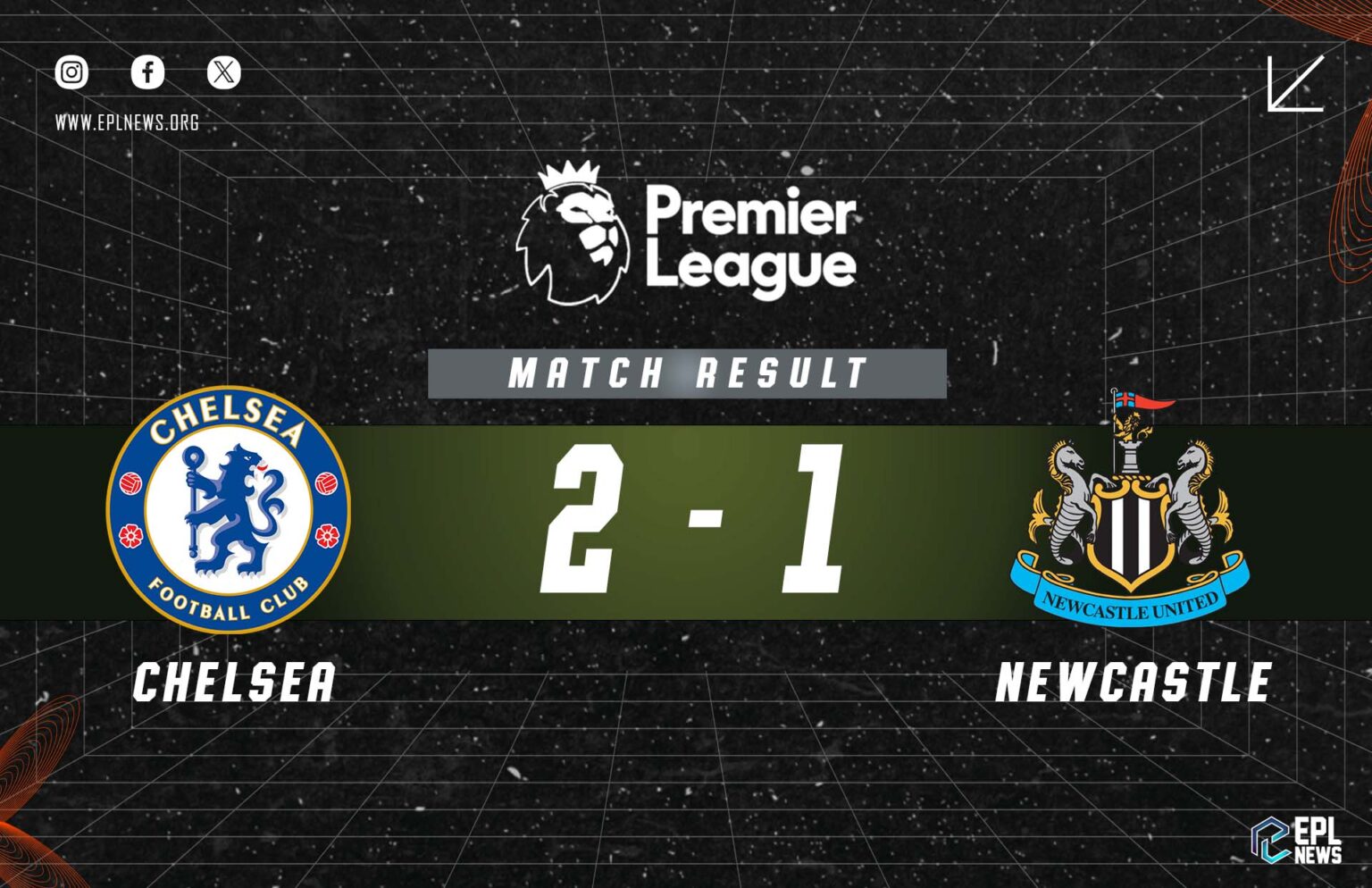 Chelsea vs Newcastle 2-1 Raporu