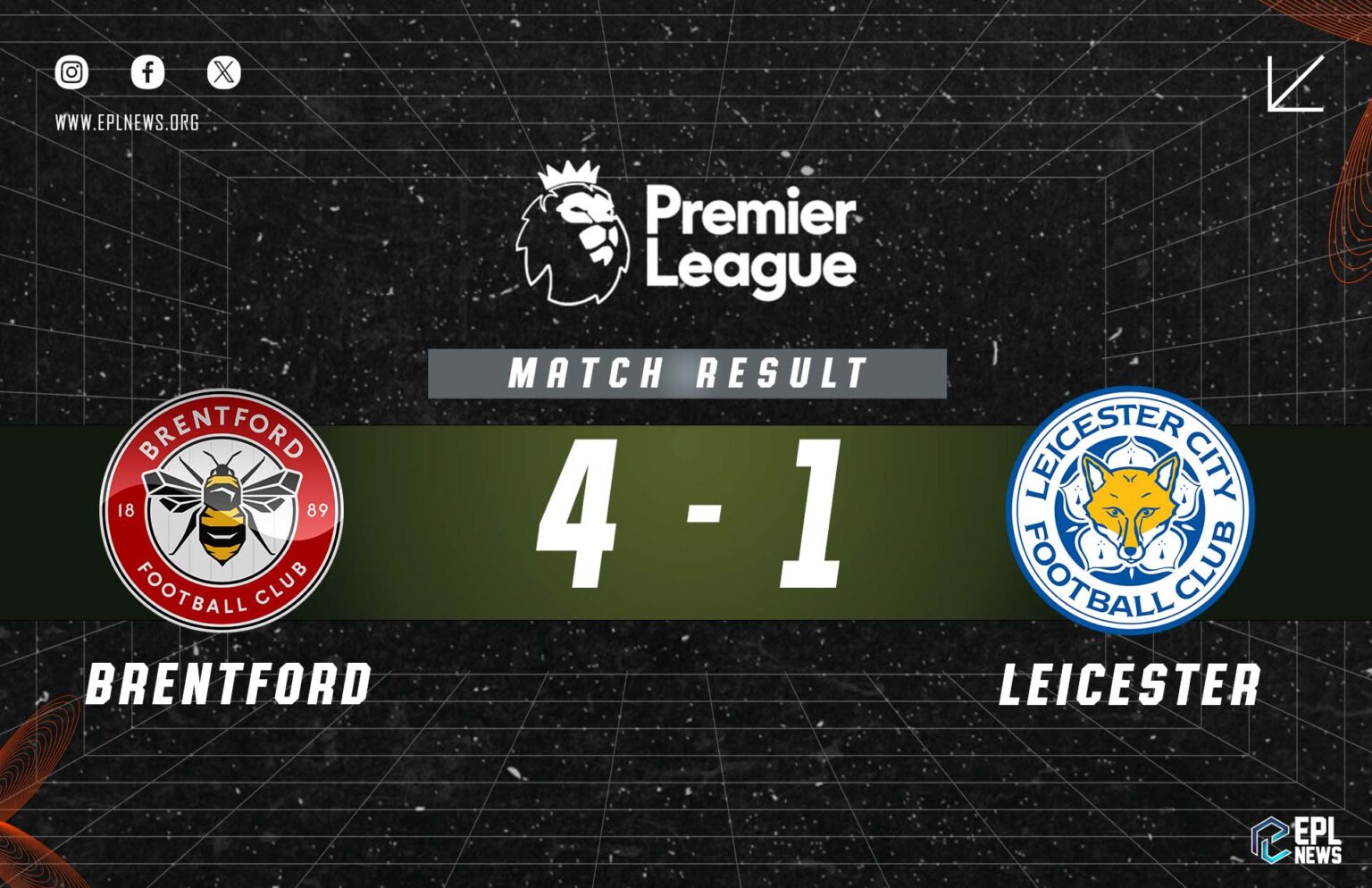 Brentford - Leicester 4-1 Raporu