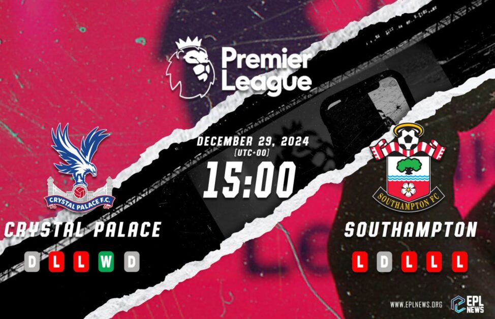 Crystal Palace vs Southampton Önizlemesi