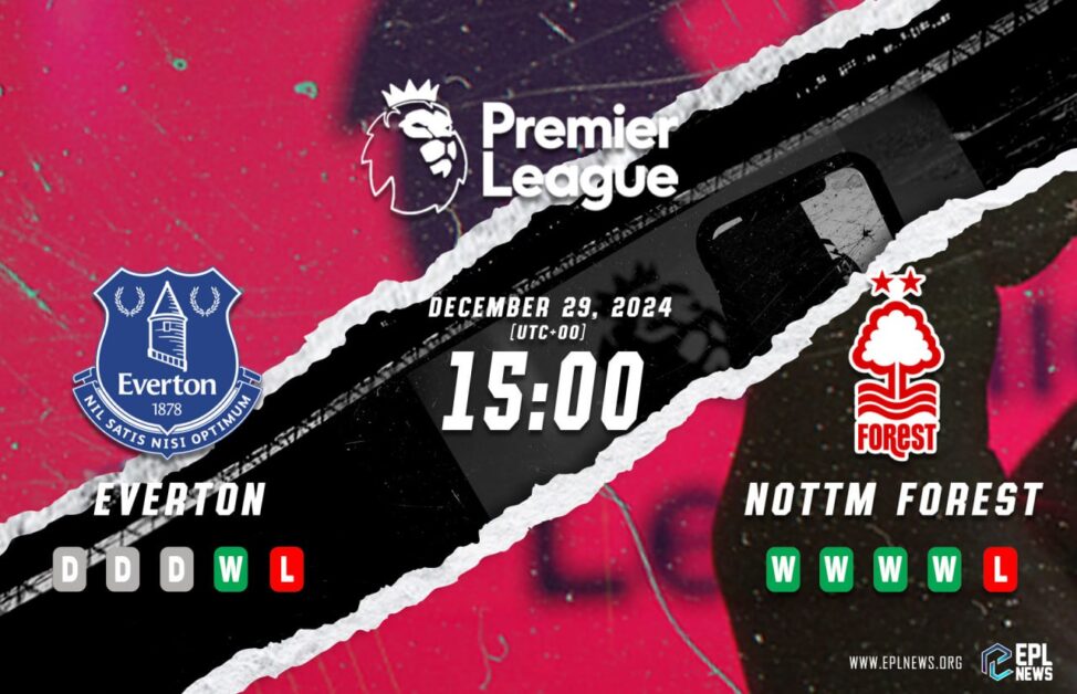 Everton - Nottingham Önizlemesi