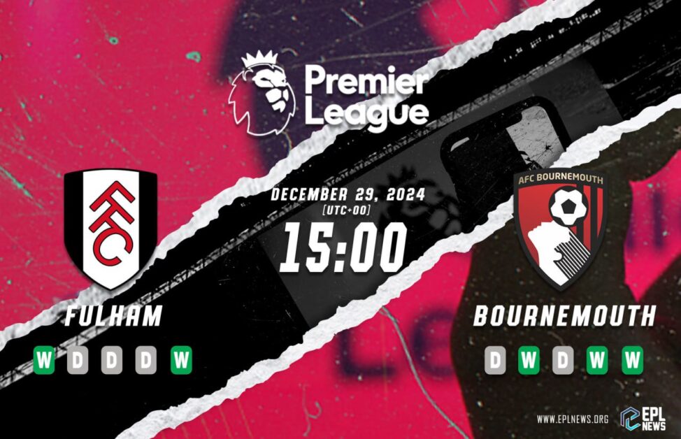 Fulham - Bournemouth Önizlemesi