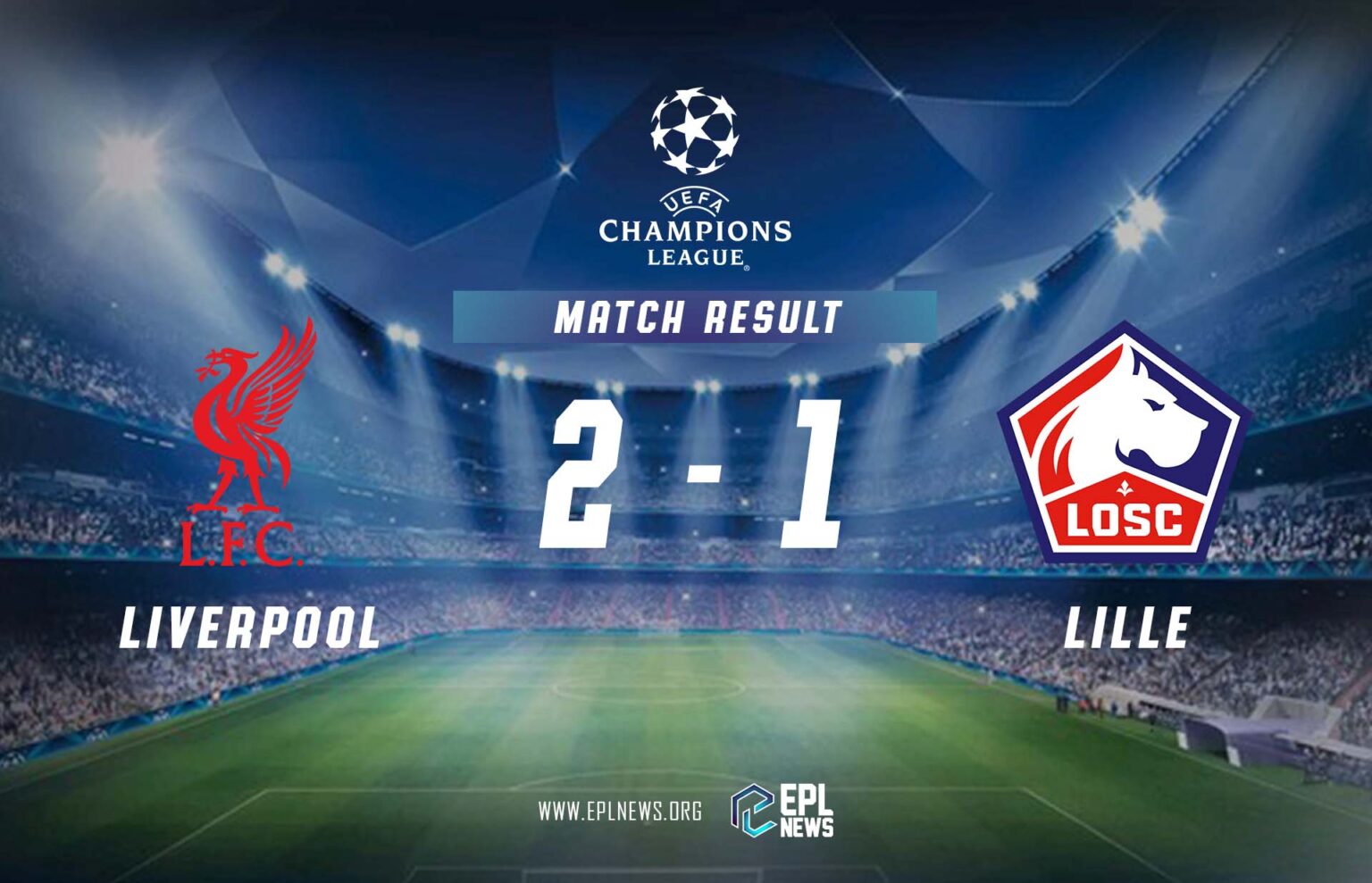 Liverpool - Lille 2-1 Raporu