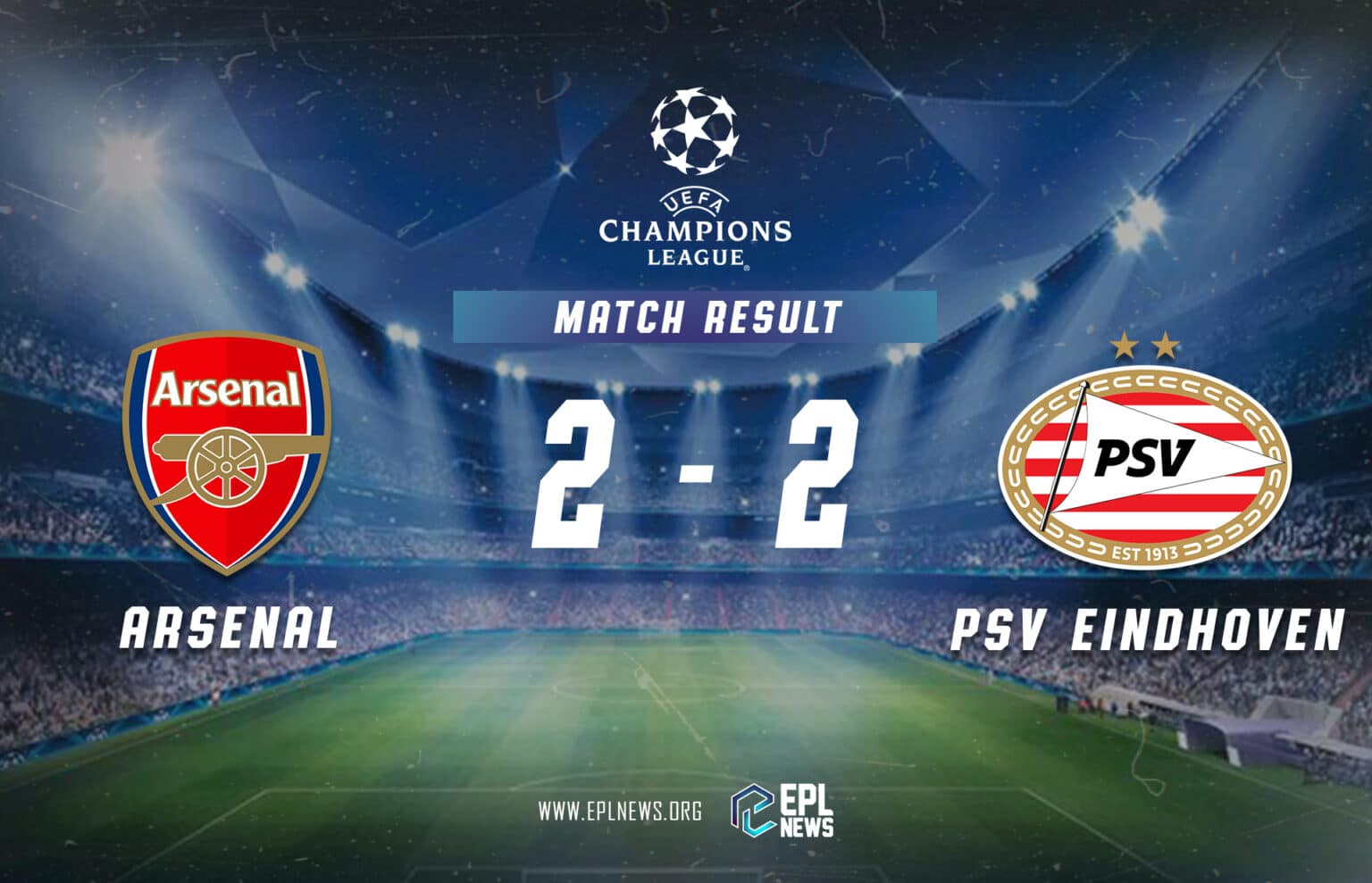 Arsenal - PSV 2-2 Raporu