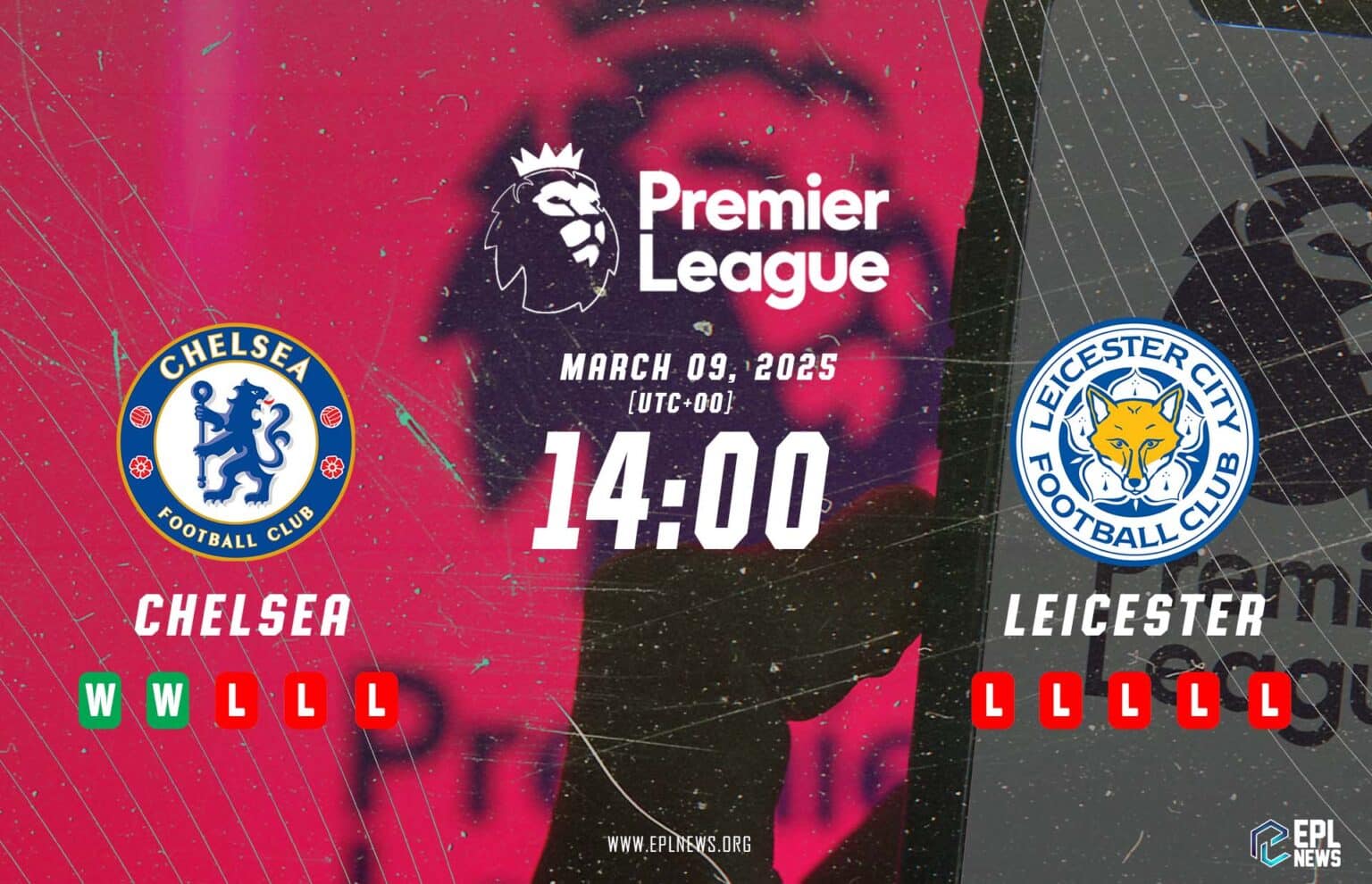 Chelsea - Leicester Önizlemesi