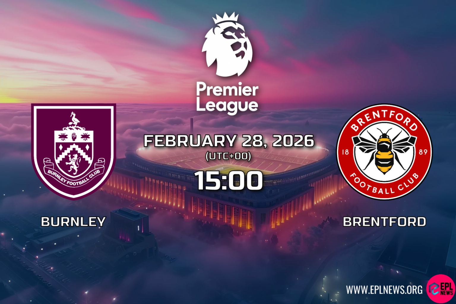 Burnley-Brentford Önizlemesi: Arılar Turf Moor’da 3 Puan Hedefliyor