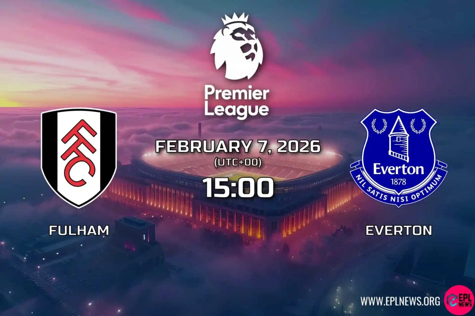 Fulham – Everton Önizlemesi: Şekerlemeler Kasabaya Geldiğinde Craven Cottage’da Avrupa Takibi Devam Ediyor