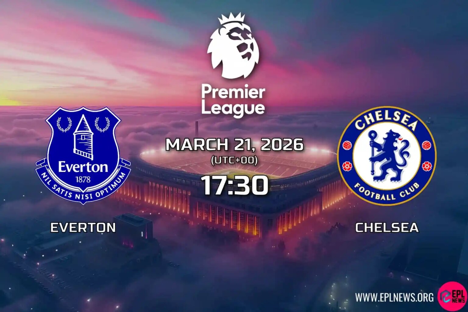 Everton vs Chelsea Önizlemesi: Toffees, Avrupa İçin İlerlemeyi Sürdürmek İçin İç Sahada 3 Puanın Peşinde