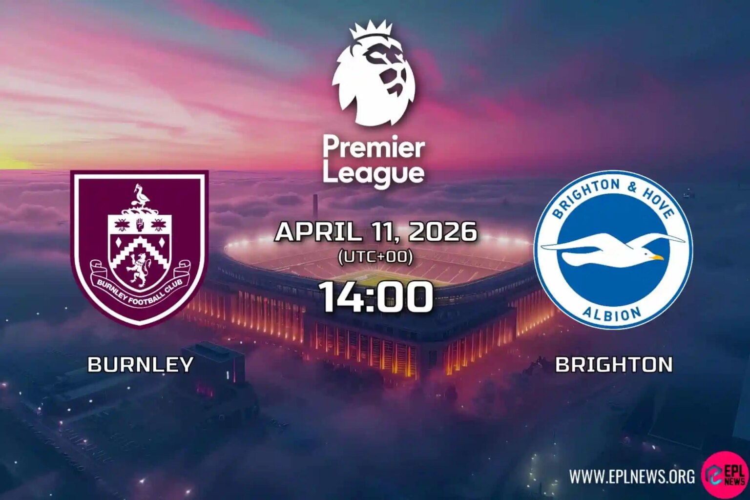 Burnley-Brighton Önizlemesi: Martılar Avrupa Mücadelesinde Turf Moor’da 3 Puan Aradı