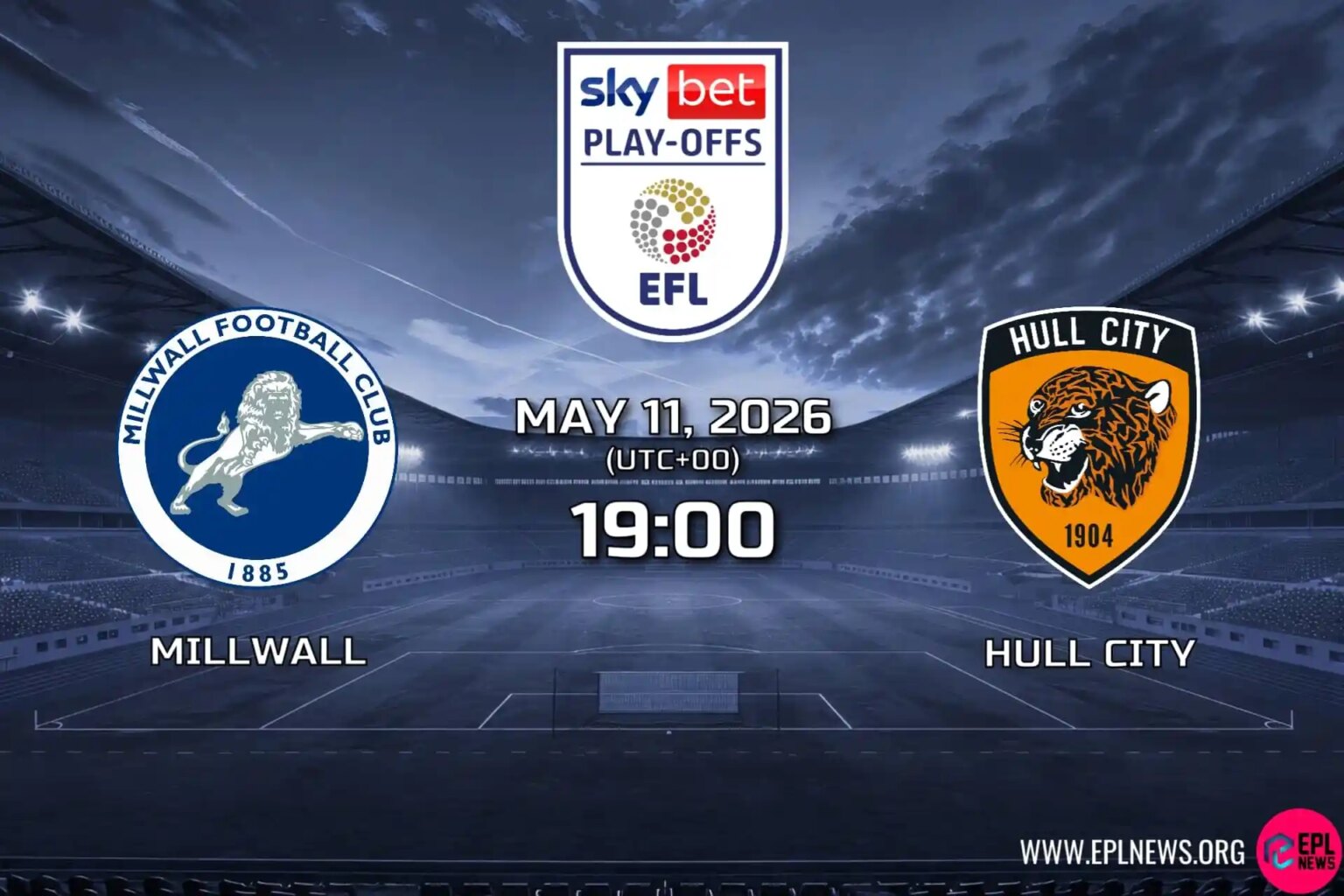 Millwall vs Hull Önizlemesi: Yükselme Play-Off’unda Herkes Den’de Oynayacak