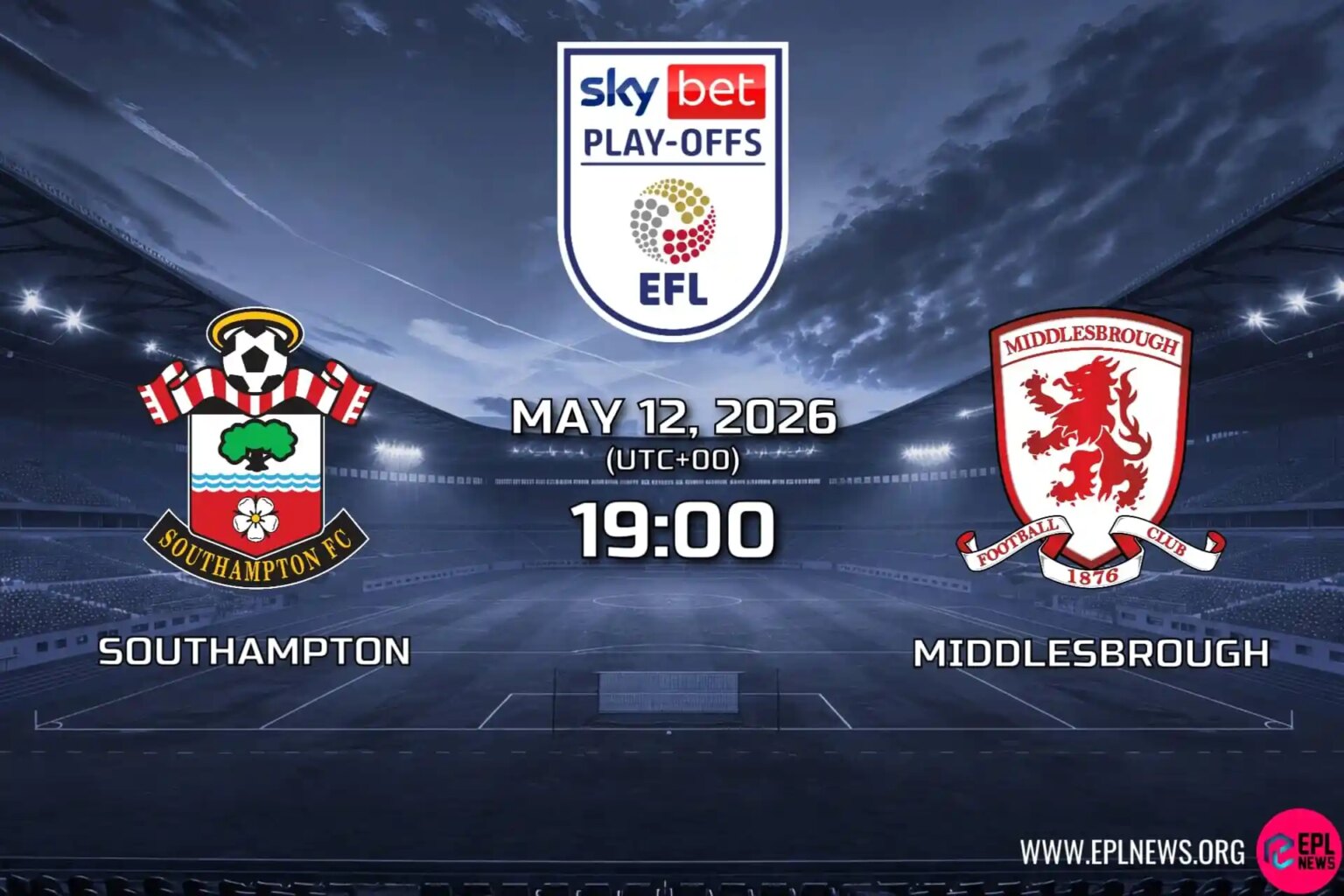 Southampton – Middlesbrough Önizlemesi: St. Mary’s’de Kararlı İkinci Maç